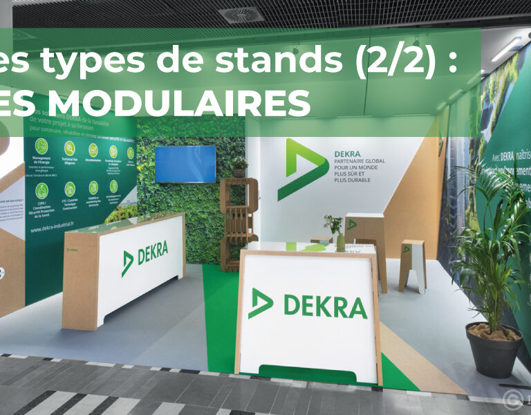 Les types de stands (2/2) : les modulaires