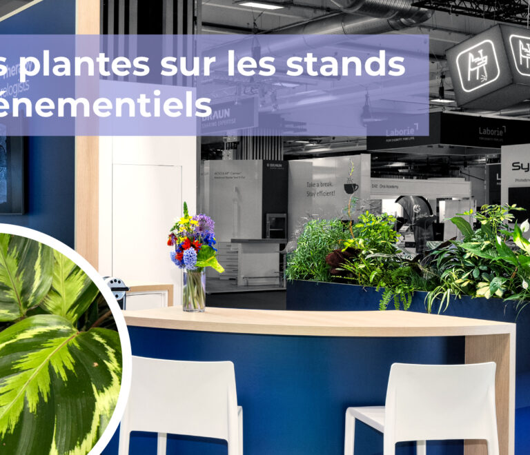 Visuel article sur les plantes sur les stands événementiels