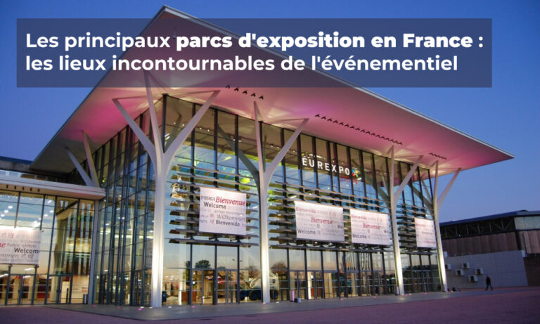 Visuel article Parcs d'Expo en France