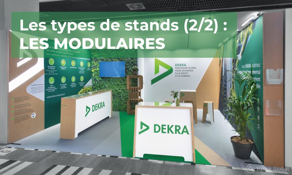 Les types de stands (2/2) : les modulaires